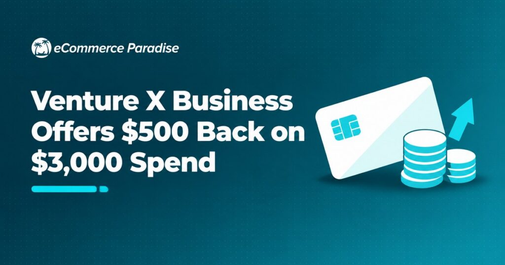 Venture X Business Offers $500 Back on $3,000 Spend