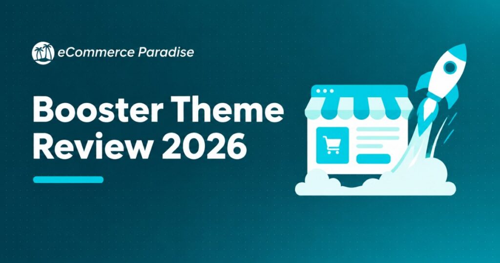Booster Theme Review 2026: Can It Really Replace Your Shopify App Stack for High-Ticket Dropshipping?