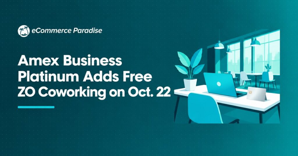 Amex Business Platinum Adds Free ZO Coworking on Oct. 22