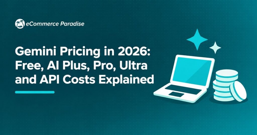 Gemini Pricing in 2026: Free, AI Plus, Pro, Ultra and API Costs Explained