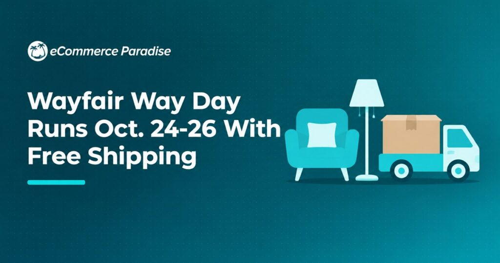 Wayfair Way Day Runs Oct. 24-26 With Free Shipping