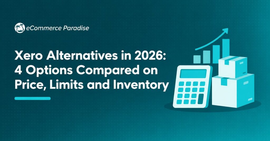 Xero Alternatives in 2026: 4 Options Compared on Price, Limits and Inventory