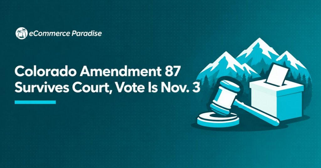 Colorado Amendment 87 Survives Court, Vote Is Nov. 3