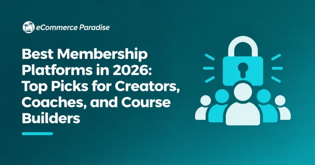 Best Membership Platforms in 2026: Top Picks for Creators, Coaches, and Course Builders