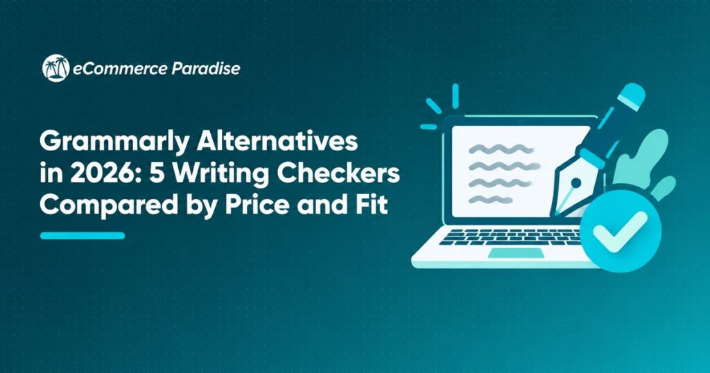 Grammarly Alternatives in 2026: 5 Writing Checkers Compared by Price and Fit