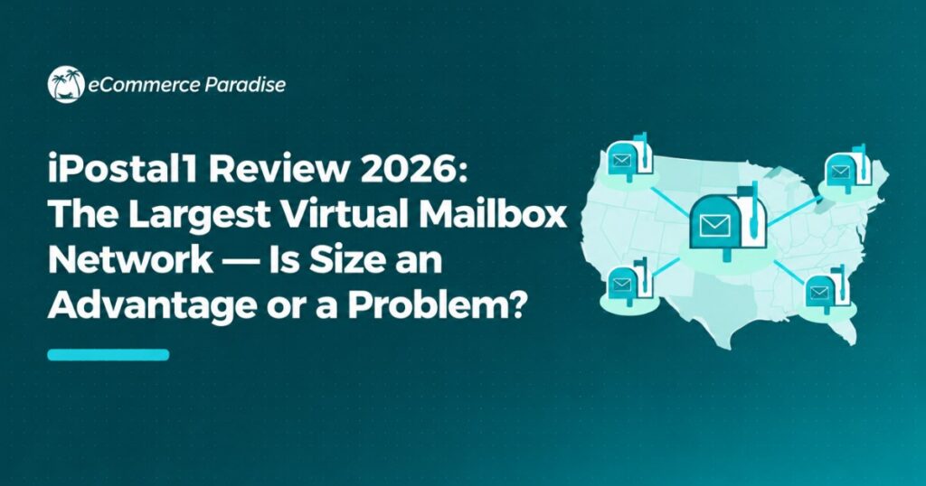 iPostal1 Review 2026: The Largest Virtual Mailbox Network — Is Size an Advantage or a Problem?