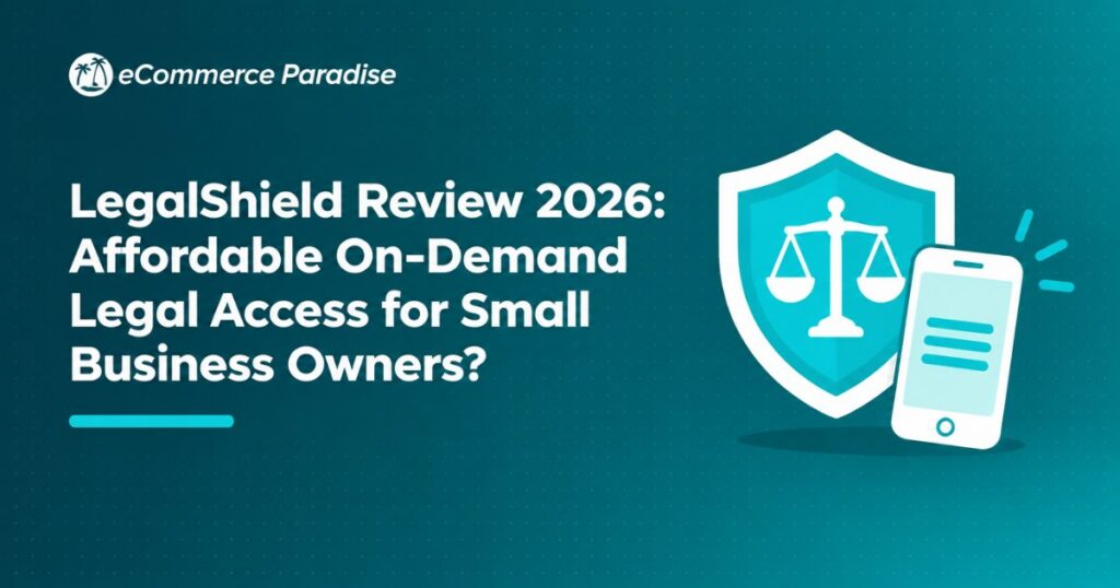 LegalShield Review 2026: Affordable On-Demand Legal Access for Small Business Owners?
