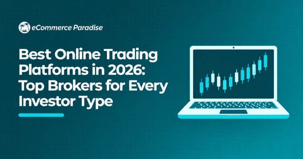 Best Online Trading Platforms in 2026: Top Brokers for Every Investor Type