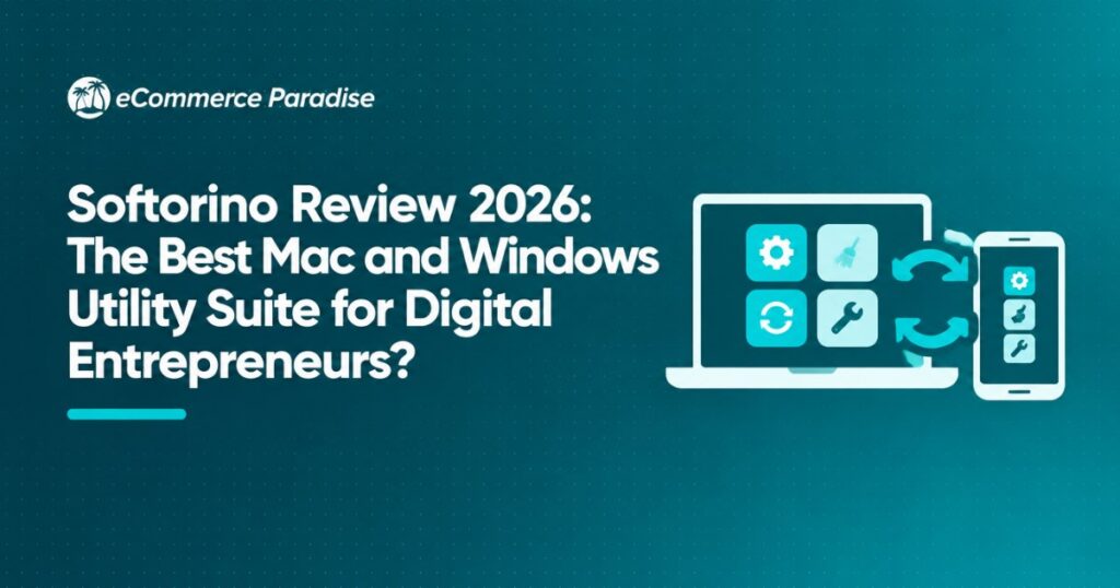 Softorino Review 2026: The Best Mac and Windows Utility Suite for Digital Entrepreneurs?