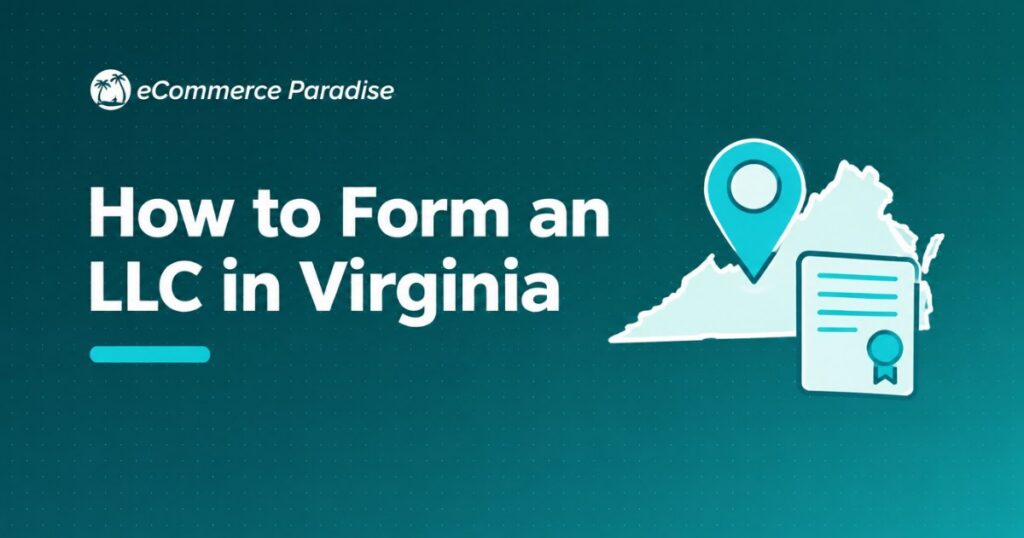 How to Form an LLC in Virginia