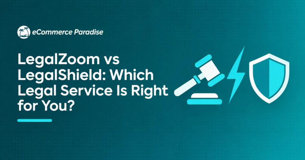 LegalZoom vs LegalShield: Which Legal Service Is Right for You?