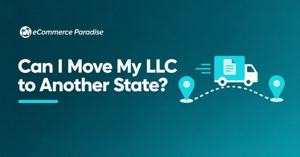 Can I Move My LLC to Another State?