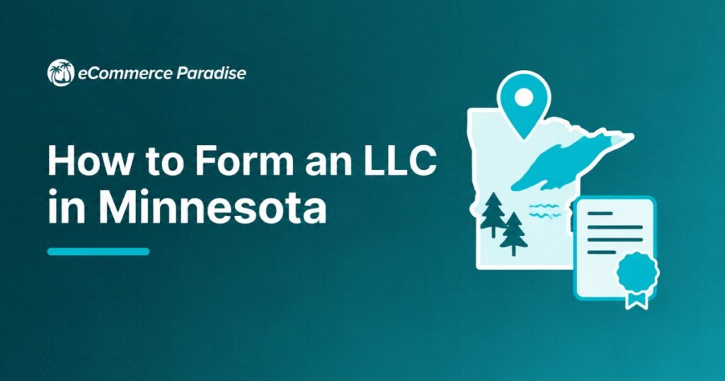 How to Form an LLC in Minnesota