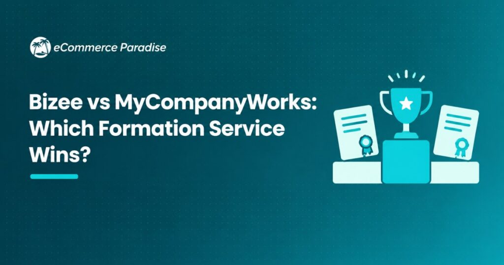 Bizee vs MyCompanyWorks: Which Formation Service Wins?