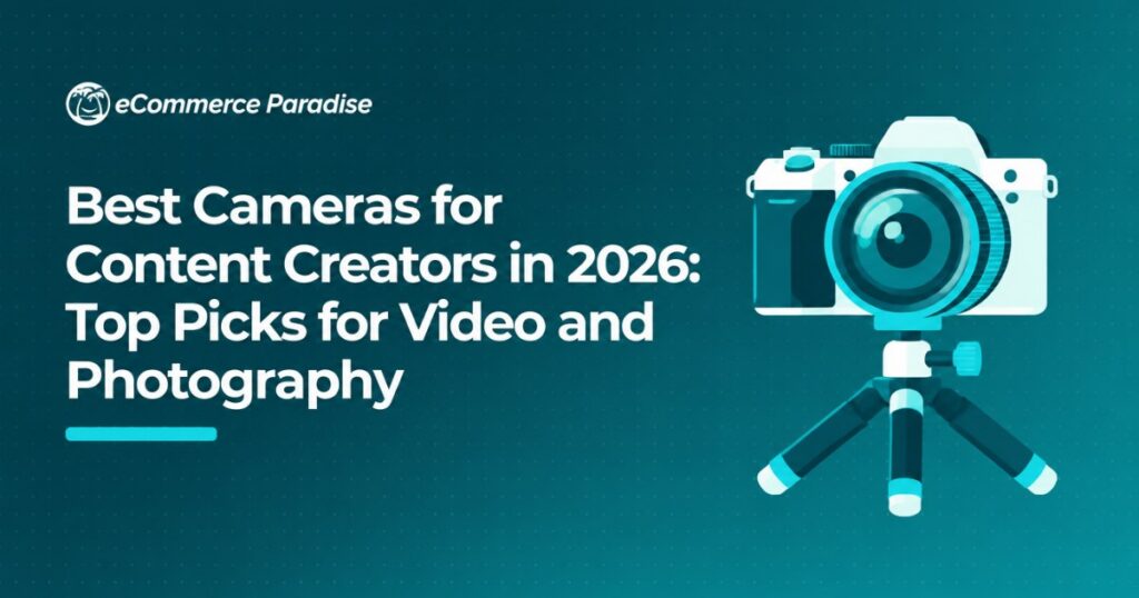 Best Cameras for Content Creators in 2026: Top Picks for Video and Photography