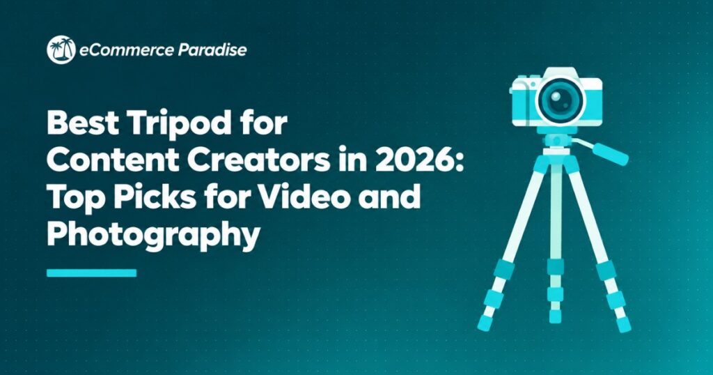 Best Tripod for Content Creators in 2026: Top Picks for Video and Photography