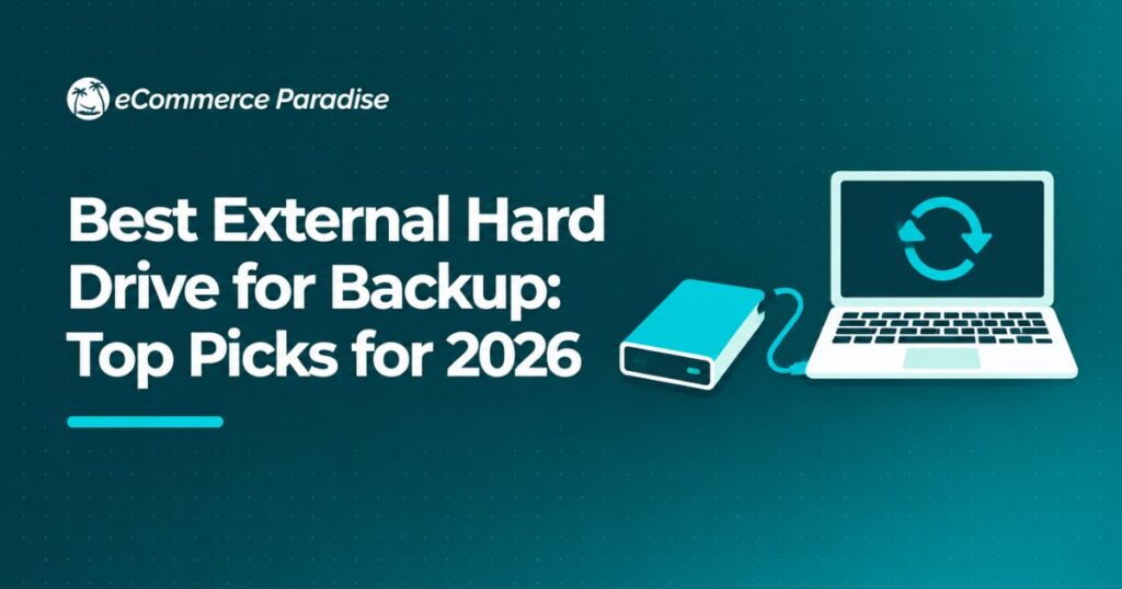 Best External Hard Drive for Backup: Top Picks for 2026