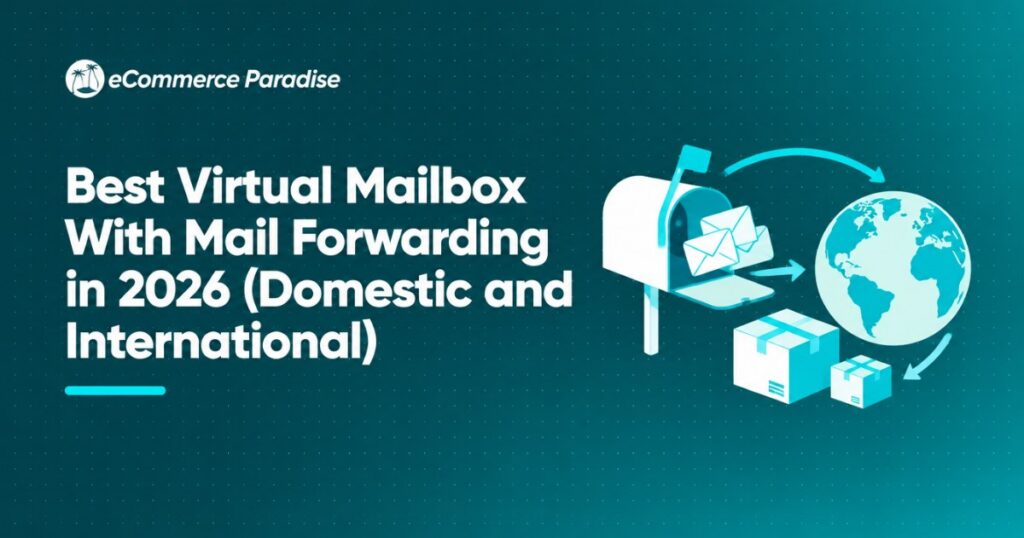 Best Virtual Mailbox With Mail Forwarding in 2026 (Domestic and International)