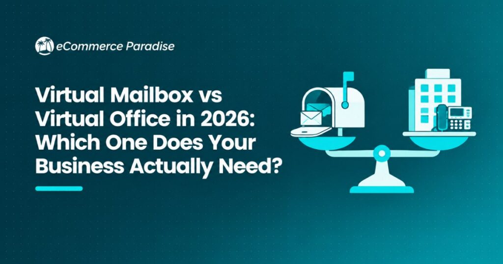 Virtual Mailbox vs Virtual Office in 2026: Which One Does Your Business Actually Need?