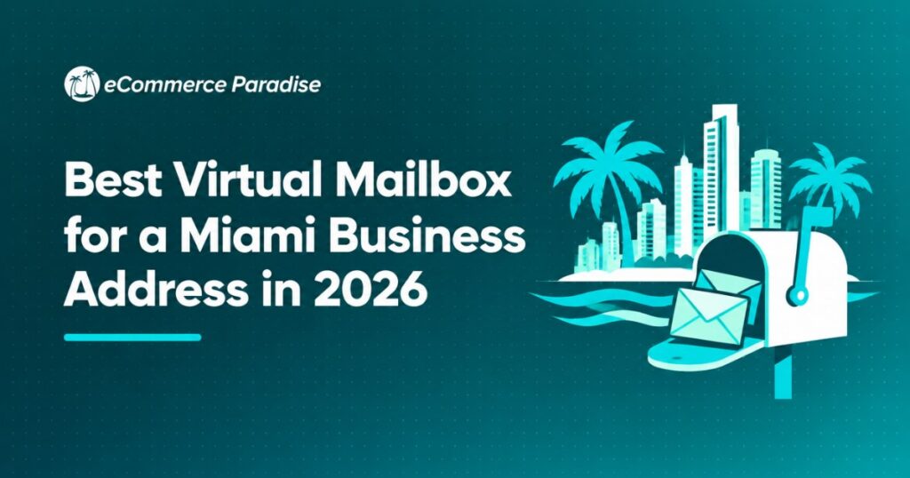 Best Virtual Mailbox for a Miami Business Address in 2026