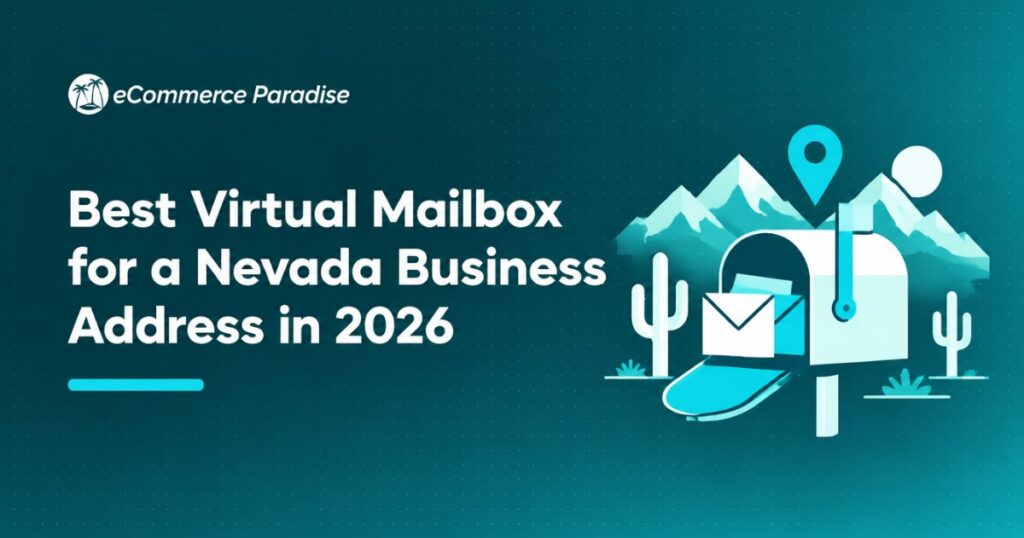 Best Virtual Mailbox for a Nevada Business Address in 2026