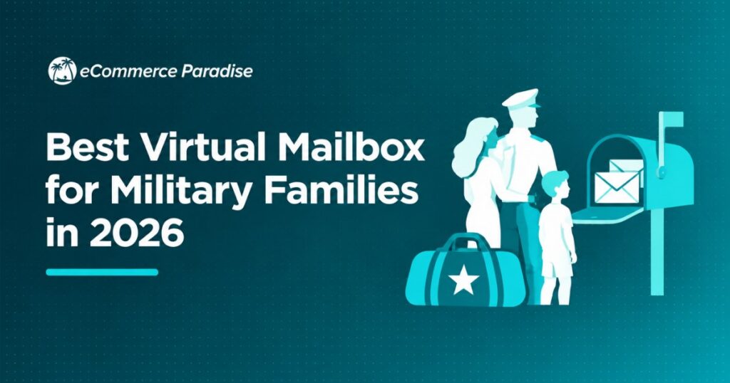 Best Virtual Mailbox for Military Families in 2026