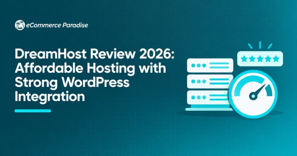 DreamHost Review 2026: Affordable Hosting with Strong WordPress Integration