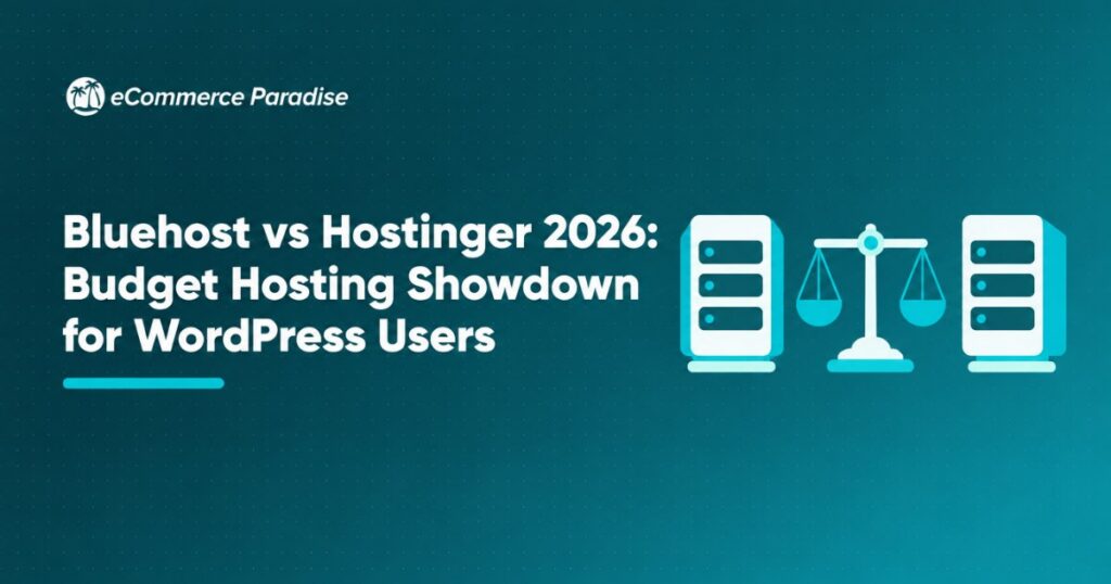 Bluehost vs Hostinger 2026: Budget Hosting Showdown for WordPress Users