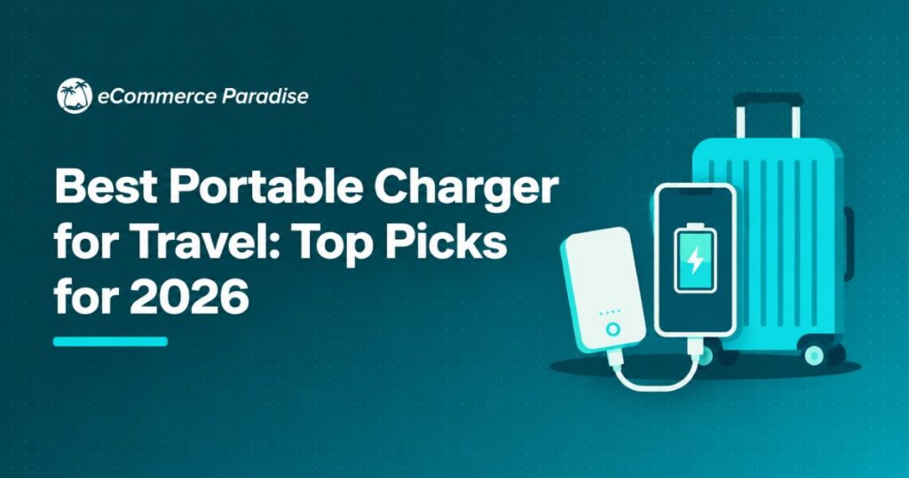 Best Portable Charger for Travel: Top Picks for 2026
