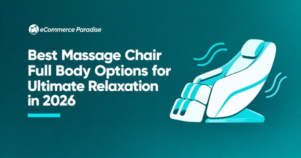 Best Massage Chair Full Body Options for Ultimate Relaxation in 2026