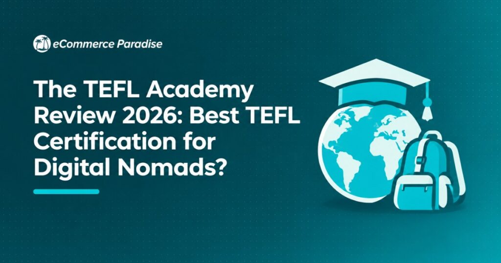 The TEFL Academy Review 2026: Best TEFL Certification for Digital Nomads?