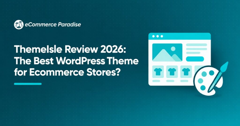 ThemeIsle Review 2026: The Best WordPress Theme for Ecommerce Stores?