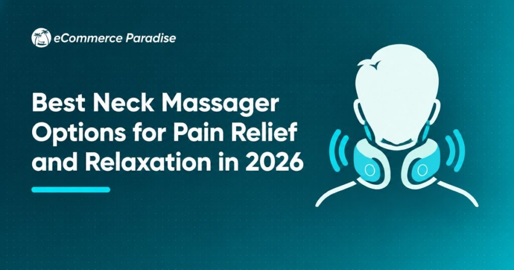 Best Neck Massager Options for Pain Relief and Relaxation in 2026