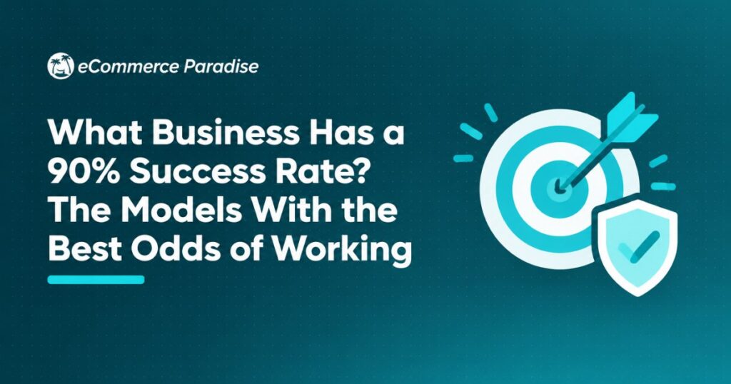What Business Has a 90% Success Rate? The Models With the Best Odds of Working