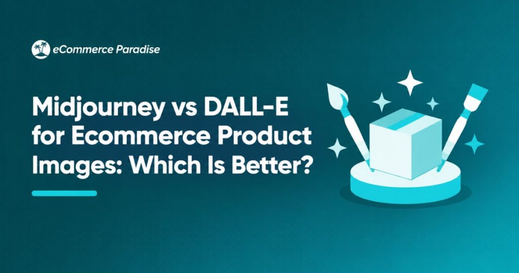 Midjourney vs DALL-E for Ecommerce Product Images: Which Is Better?