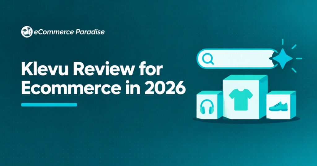 Klevu Review for Ecommerce in 2026