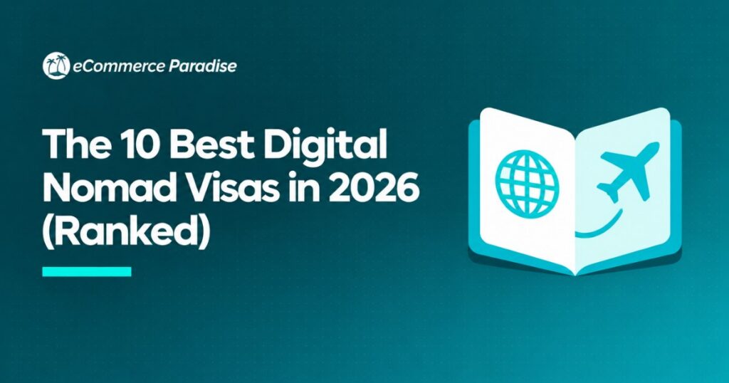 The 10 Best Digital Nomad Visas in 2026 (Ranked)