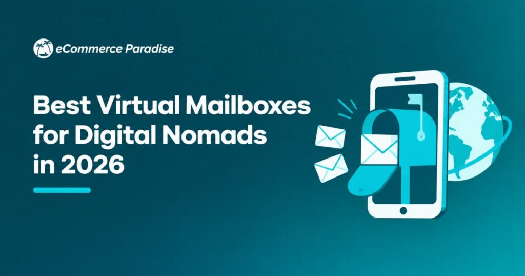 Best Virtual Mailboxes for Digital Nomads in 2026