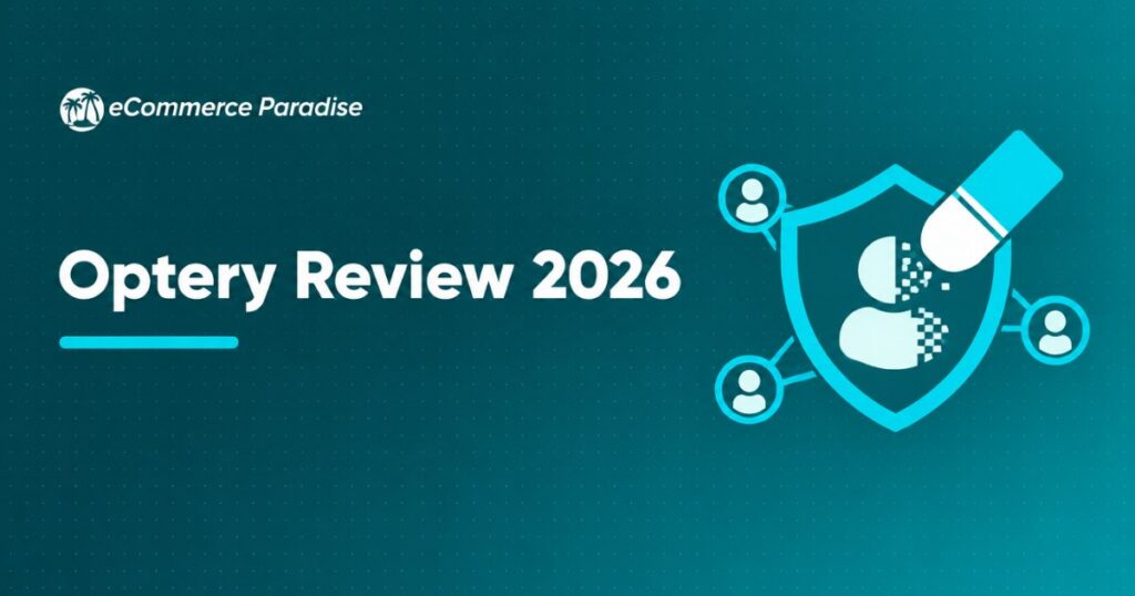 Optery Review 2026: Is This the Best Data Removal Service for Entrepreneurs and Business Owners?