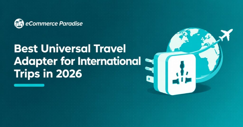 Best Universal Travel Adapter for International Trips in 2026