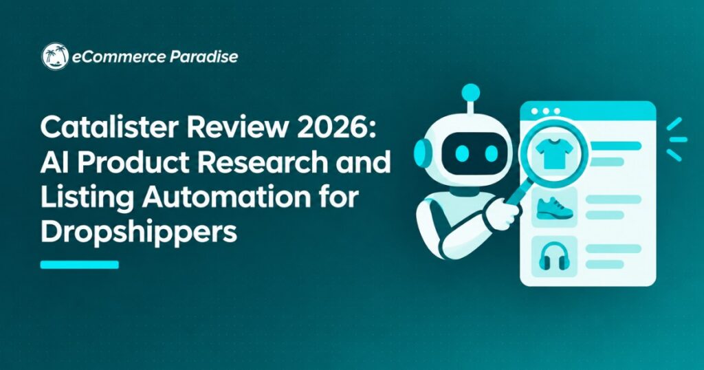 Catalister Review 2026: AI Product Research and Listing Automation for Dropshippers