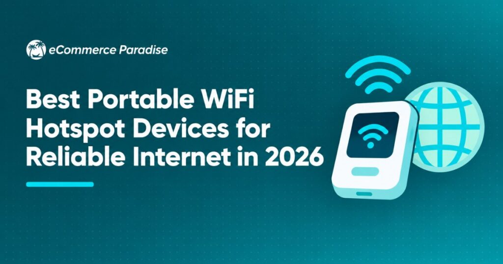 Best Portable WiFi Hotspot Devices for Reliable Internet in 2026