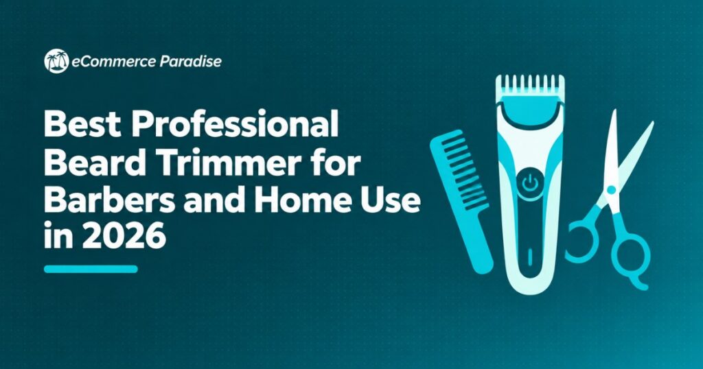 Best Professional Beard Trimmer for Barbers and Home Use in 2026