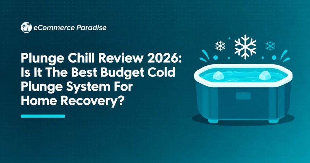 Plunge Chill Review 2026: Is It The Best Budget Cold Plunge System For Home Recovery?