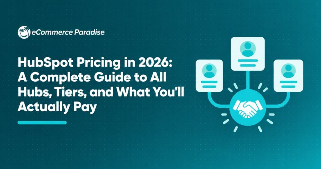 HubSpot Pricing in 2026: A Complete Guide to All Hubs, Tiers, and What You’ll Actually Pay