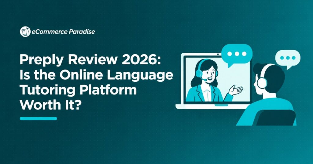 Preply Review 2026: Is the Online Language Tutoring Platform Worth It?