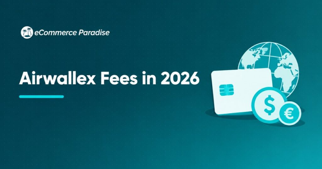 Airwallex Fees in 2026: Complete Breakdown of Subscription Tiers, FX, Card Processing, and Hidden Costs