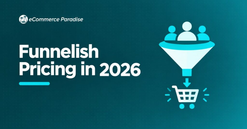 Funnelish Pricing in 2026: Complete Plan Breakdown for Basic, Pro, Advanced, and Enterprise Tiers with Real Cost Math