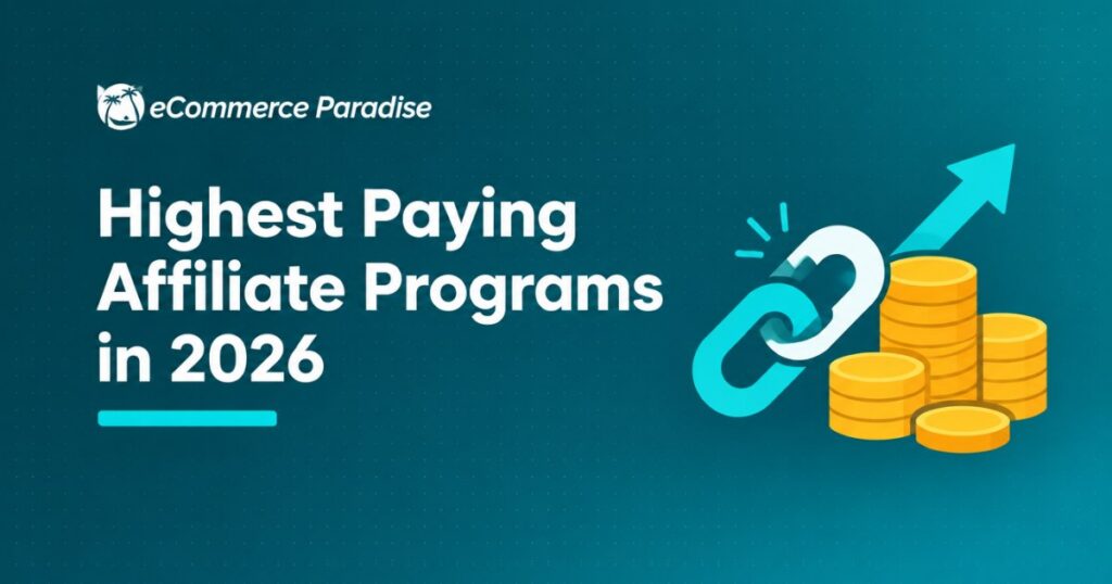 Highest Paying Affiliate Programs in 2026: Top 12 Programs Ranked by Real Per-Conversion Commissions and Recurring Economics