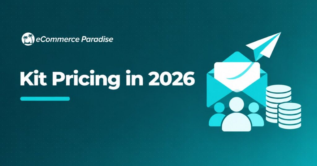 Kit Pricing in 2026: Complete Breakdown of Newsletter, Creator, and Creator Pro Plans, Subscriber Tiers, Annual Billing, and Who It’s For